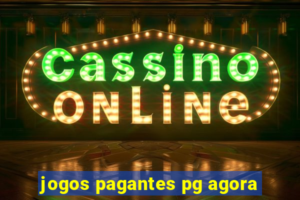 jogos pagantes pg agora